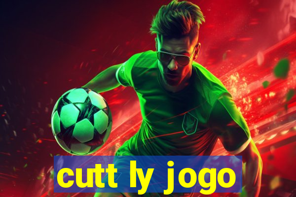 cutt ly jogo