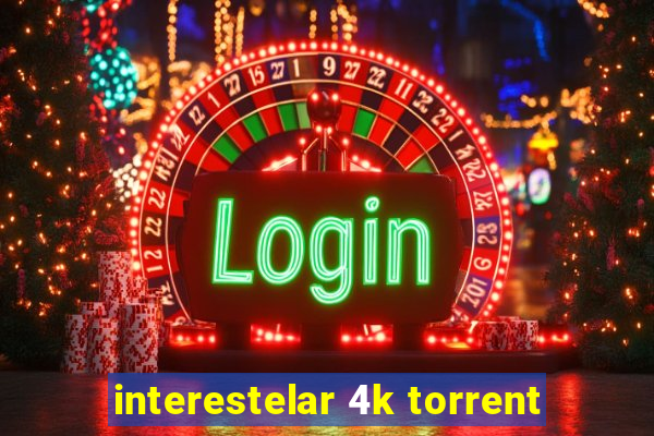 interestelar 4k torrent