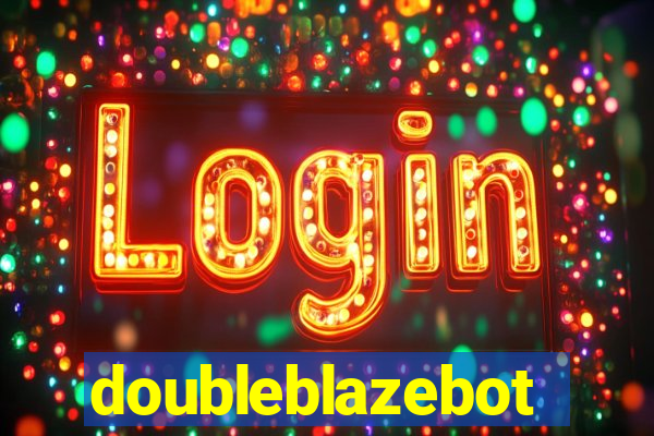 doubleblazebot