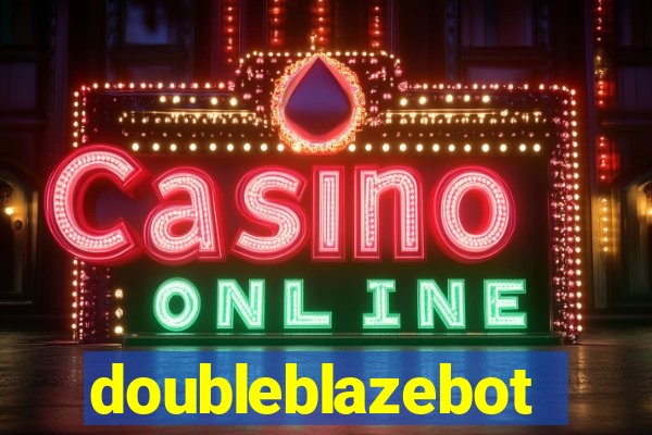 doubleblazebot