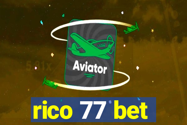 rico 77 bet