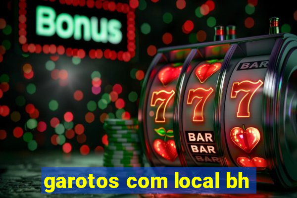 garotos com local bh