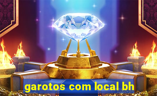 garotos com local bh