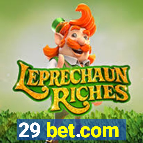 29 bet.com