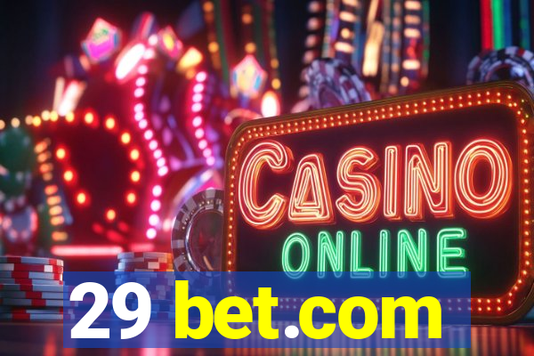 29 bet.com