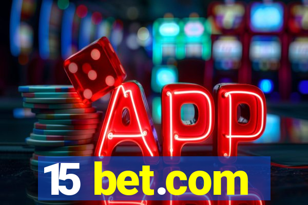 15 bet.com