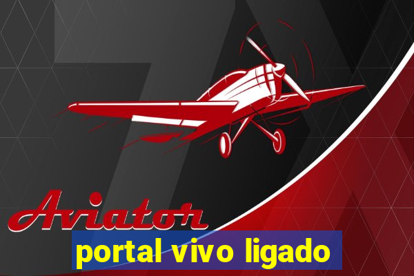 portal vivo ligado