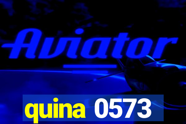 quina 0573