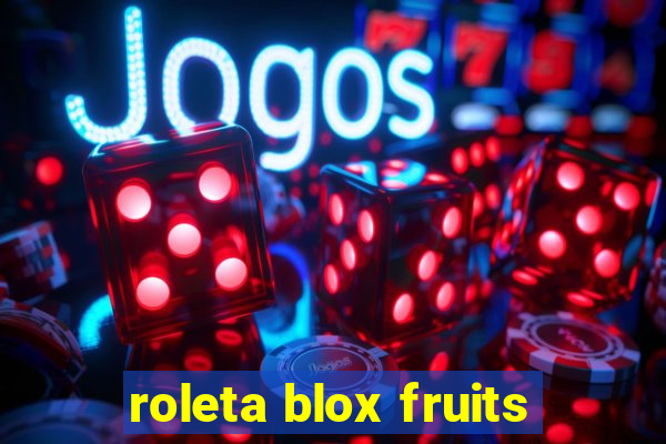 roleta blox fruits