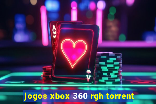 jogos xbox 360 rgh torrent