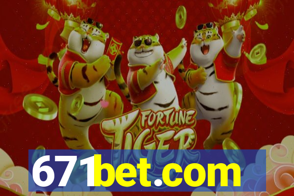 671bet.com