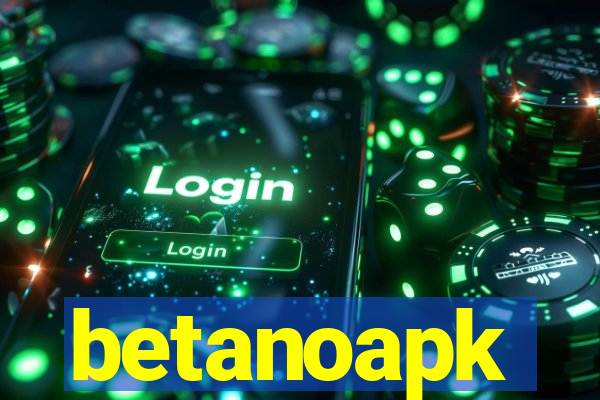 betanoapk