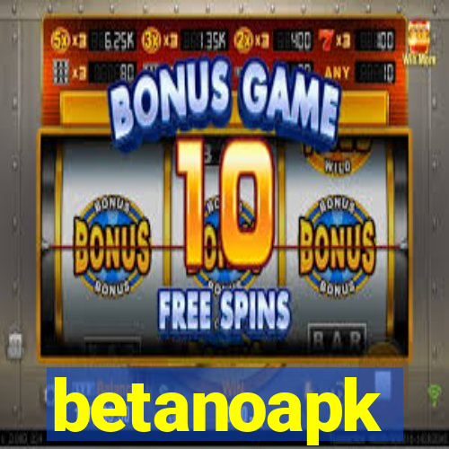 betanoapk