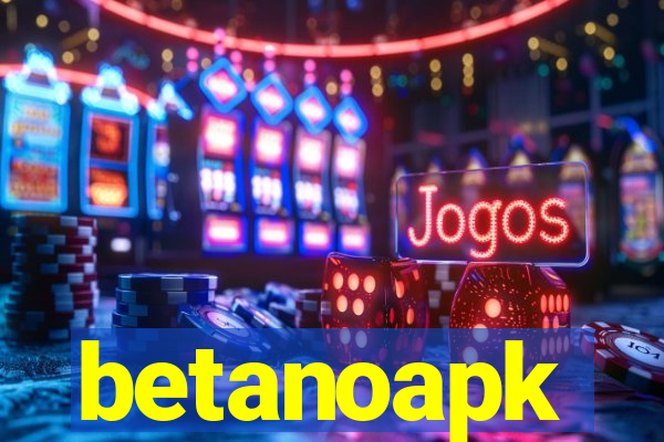 betanoapk