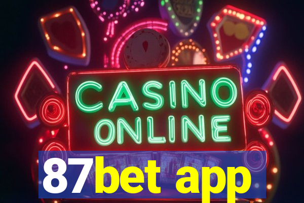 87bet app