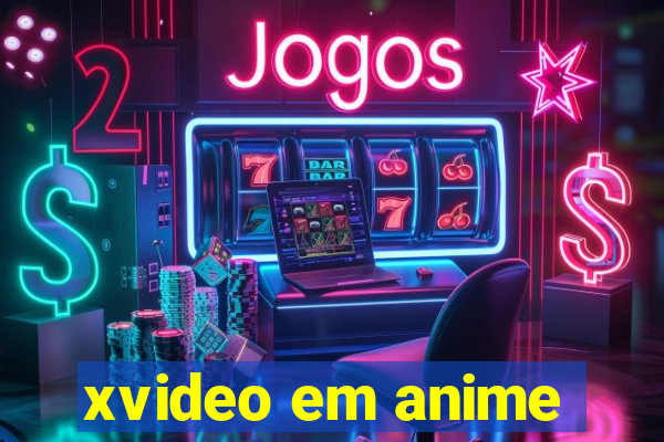 xvideo em anime