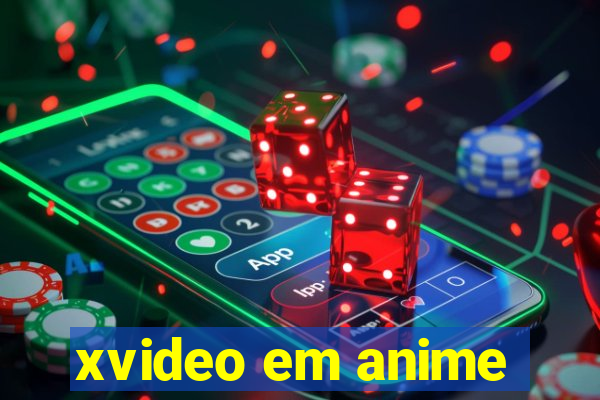 xvideo em anime