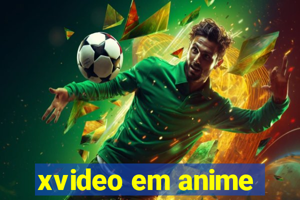 xvideo em anime