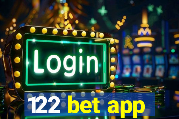 122 bet app