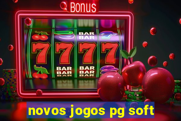 novos jogos pg soft