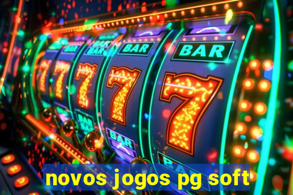 novos jogos pg soft