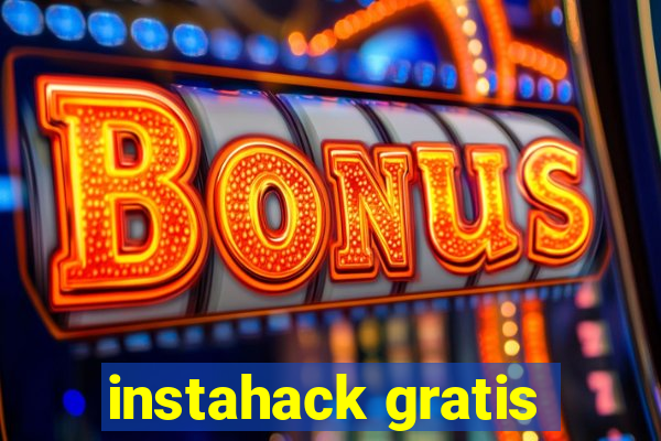 instahack gratis