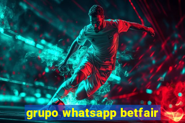 grupo whatsapp betfair