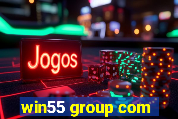 win55 group com