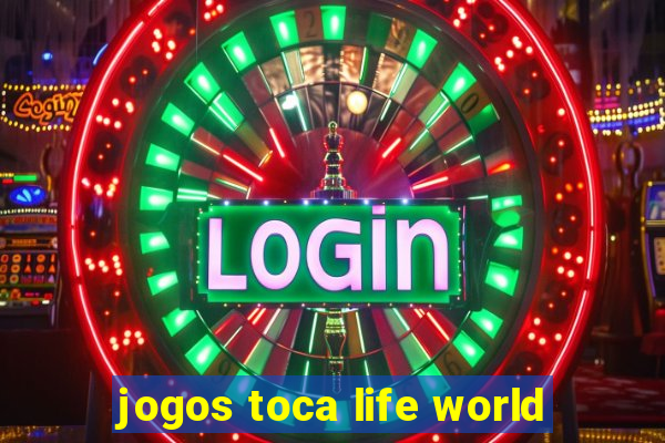 jogos toca life world