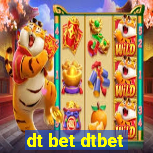 dt bet dtbet