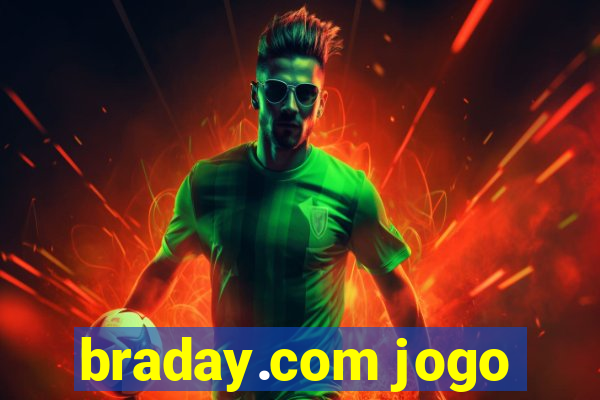 braday.com jogo