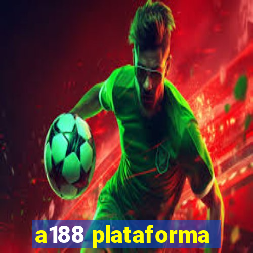 a188 plataforma