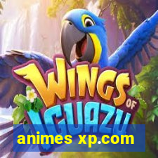 animes xp.com