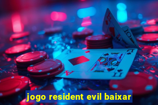 jogo resident evil baixar