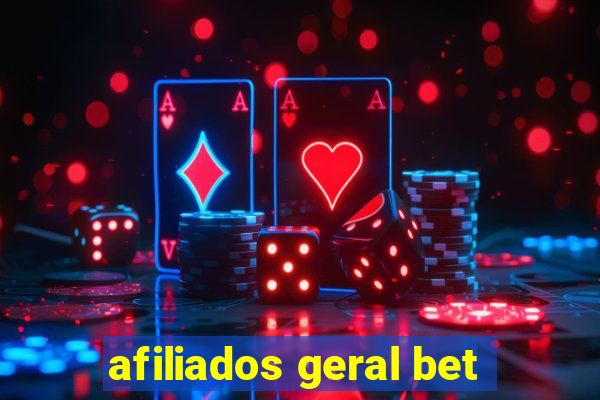 afiliados geral bet