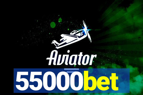 55000bet