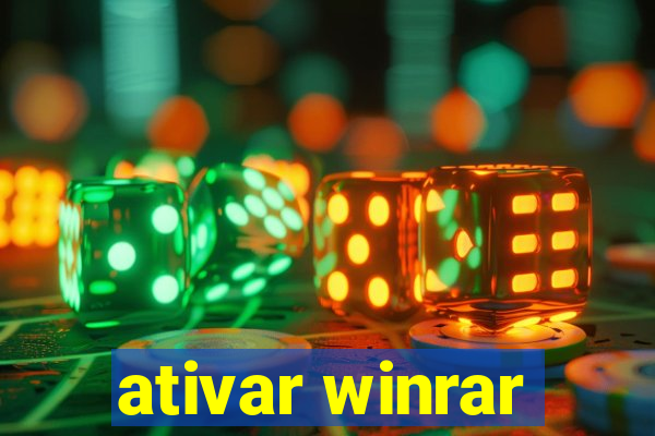 ativar winrar