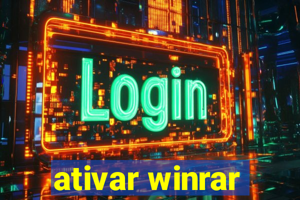 ativar winrar