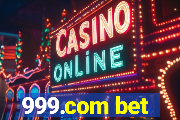 999.com bet