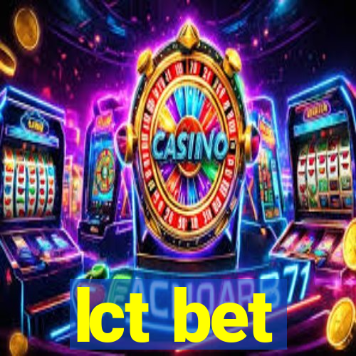 lct bet