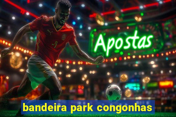 bandeira park congonhas