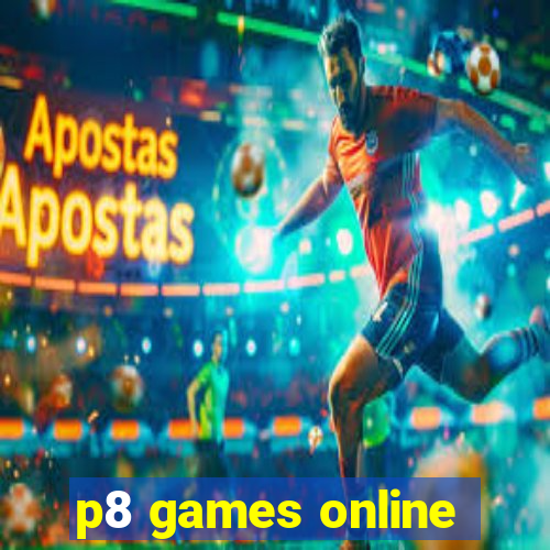 p8 games online