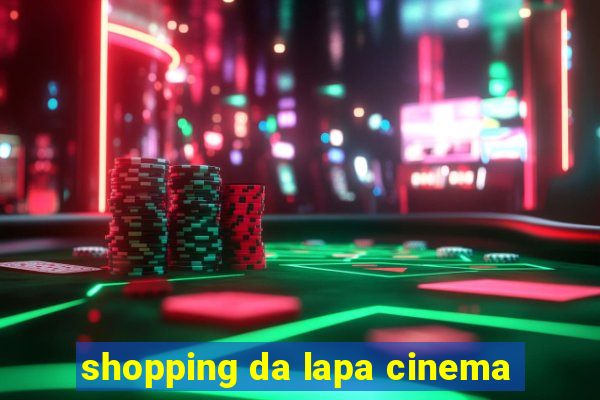 shopping da lapa cinema