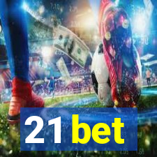 21 bet