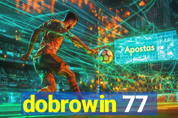 dobrowin 77