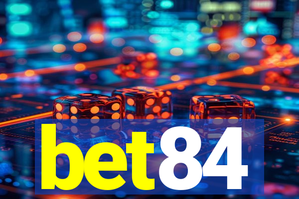 bet84