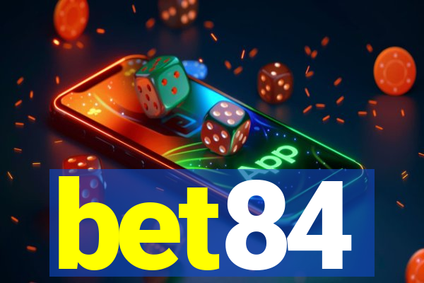 bet84