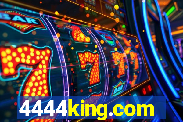 4444king.com