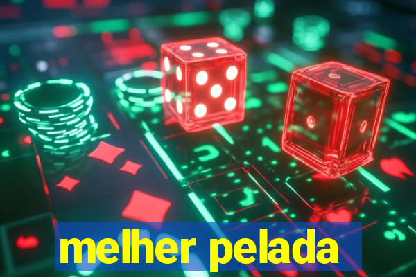 melher pelada