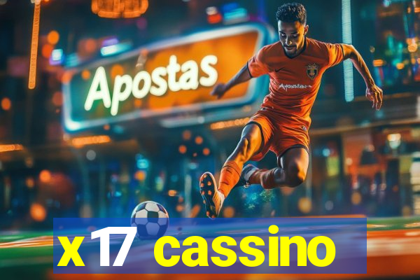 x17 cassino